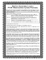 PVDF (Kynar 500)
45 Year Warranty 